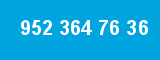 952 364 76 36 952 364 76 36